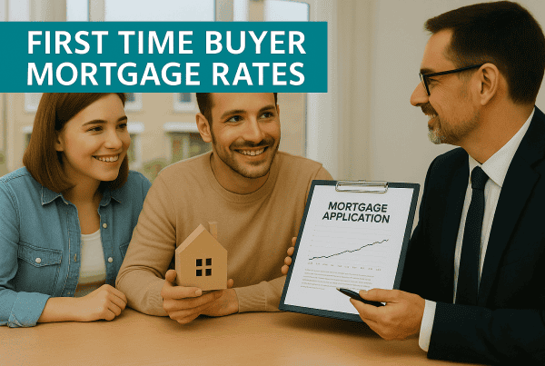 First Time Buyer Mortgage Rates